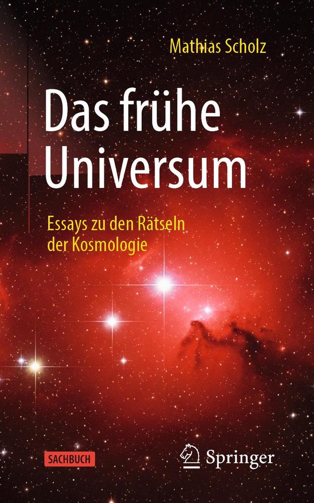 Produktbild: Das frühe Universum | Mathias Scholz