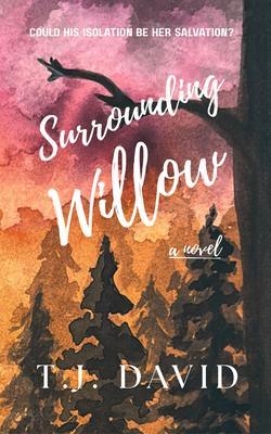 Produktbild: Surrounding Willow | T. J. David