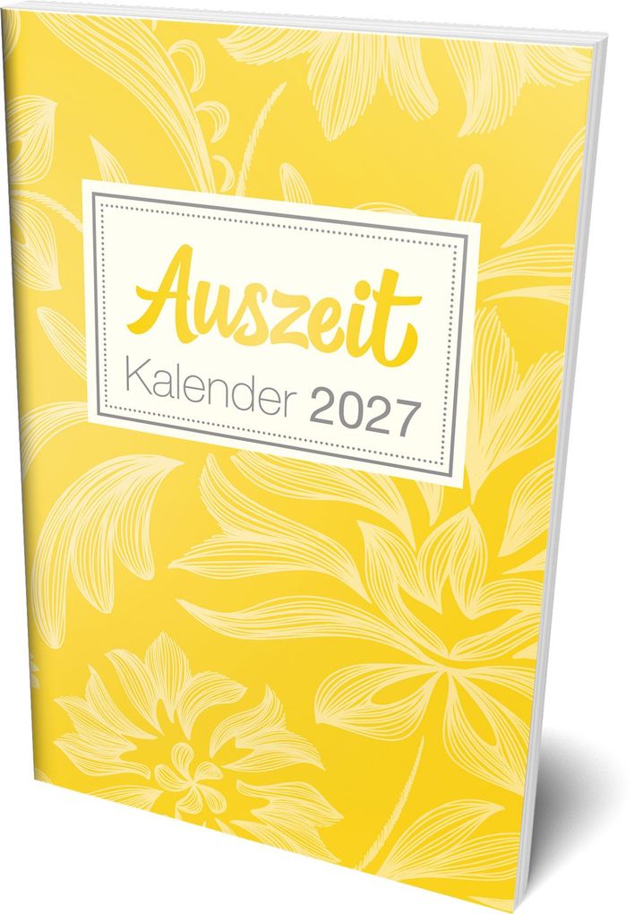 Weitere Ansicht: Auszeit Kalender 2027 - Taschenbuchkalender | Stefan Goedecke