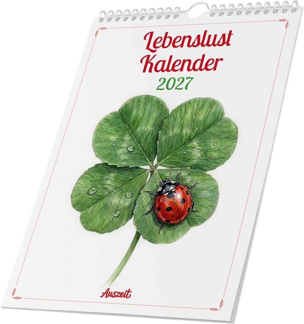 Weitere Ansicht: Auszeit Lebenslust Kalender 2027 - Wandkalender | Stefan Goedecke