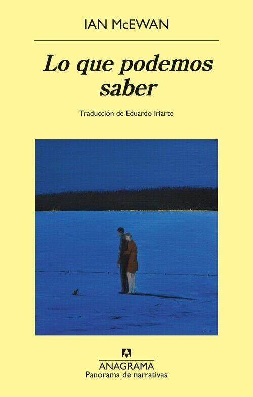 Weitere Ansicht: Lo Que Podemos Saber | Ian McEwan