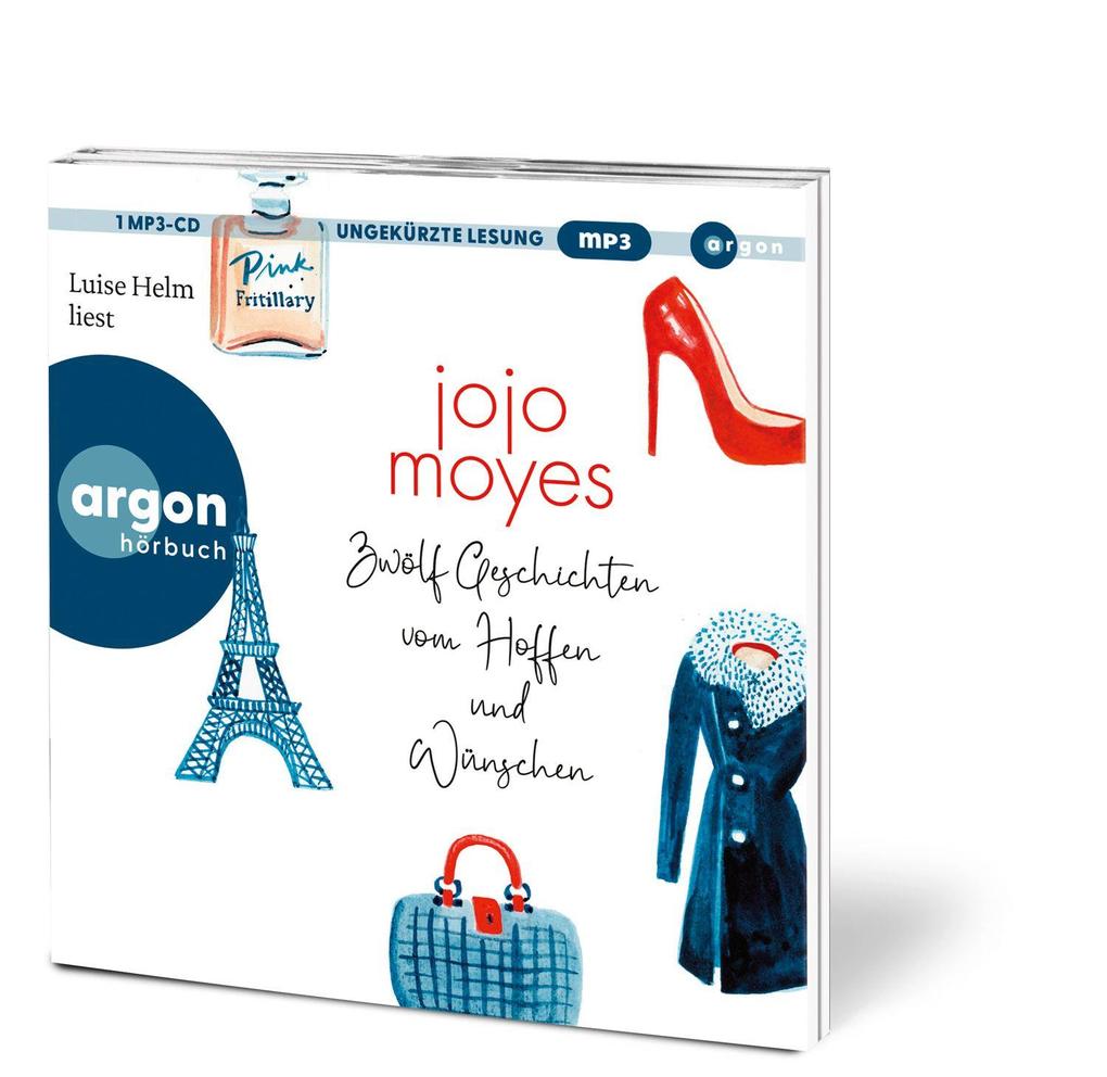 Weitere Ansicht: Zwölf Geschichten vom Hoffen und Wünschen | Jojo Moyes