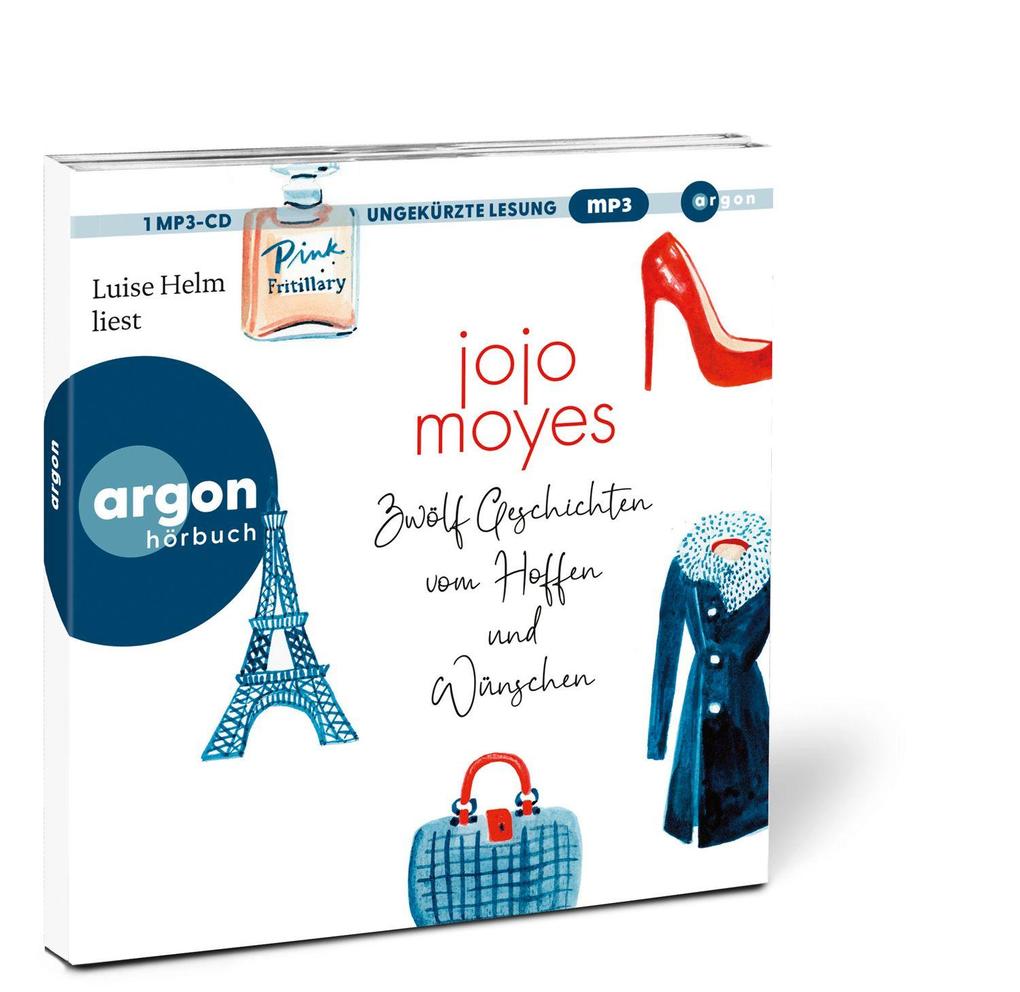 Weitere Ansicht: Zwölf Geschichten vom Hoffen und Wünschen | Jojo Moyes