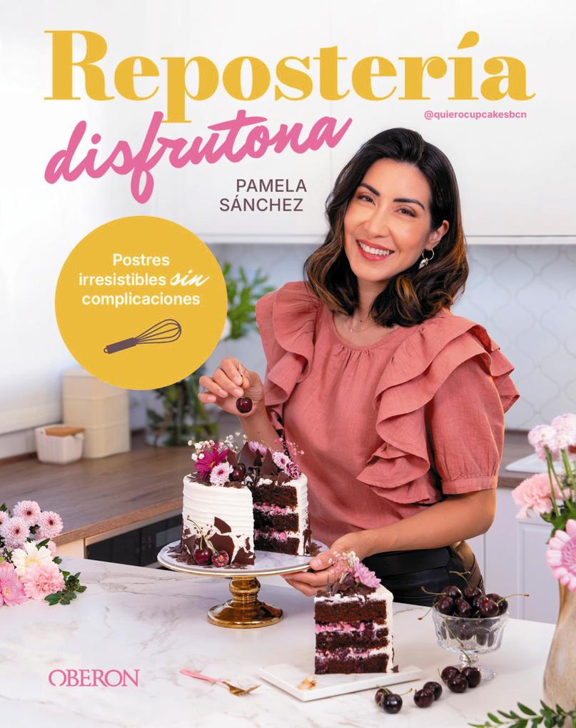 Produktbild: Repostería disfrutona | Pamela Sánchez Sotomayor