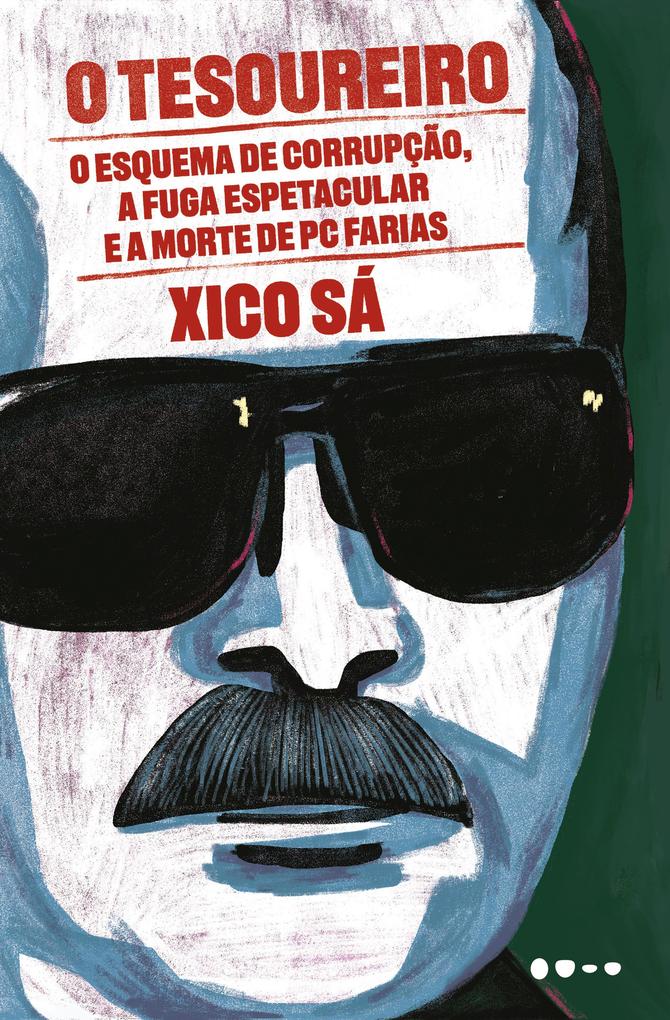 Produktbild: O tesoureiro | Xico Sá