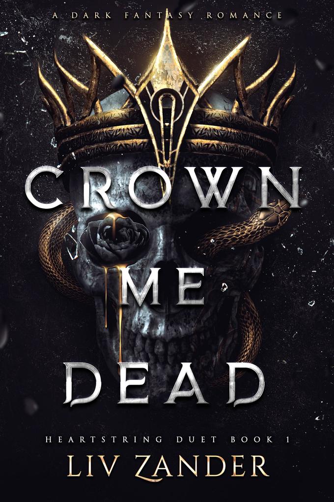 Produktbild: Crown Me Dead | Liv Zander