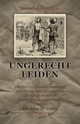 Produktbild: Ungerecht leiden | John Cobin