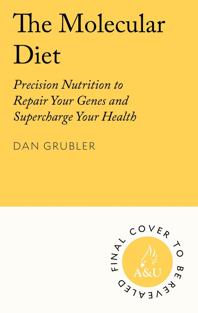 Produktbild: The Molecular Diet | Dan Gubler