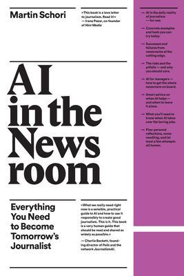 Produktbild: AI in the Newsroom | Martin Schori