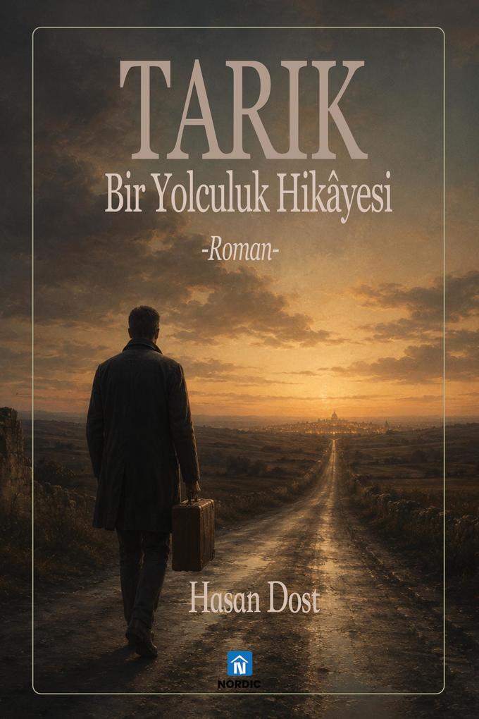 Produktbild: Tarik: Bir Yolculuk Hikâyesi | Hasan Dost