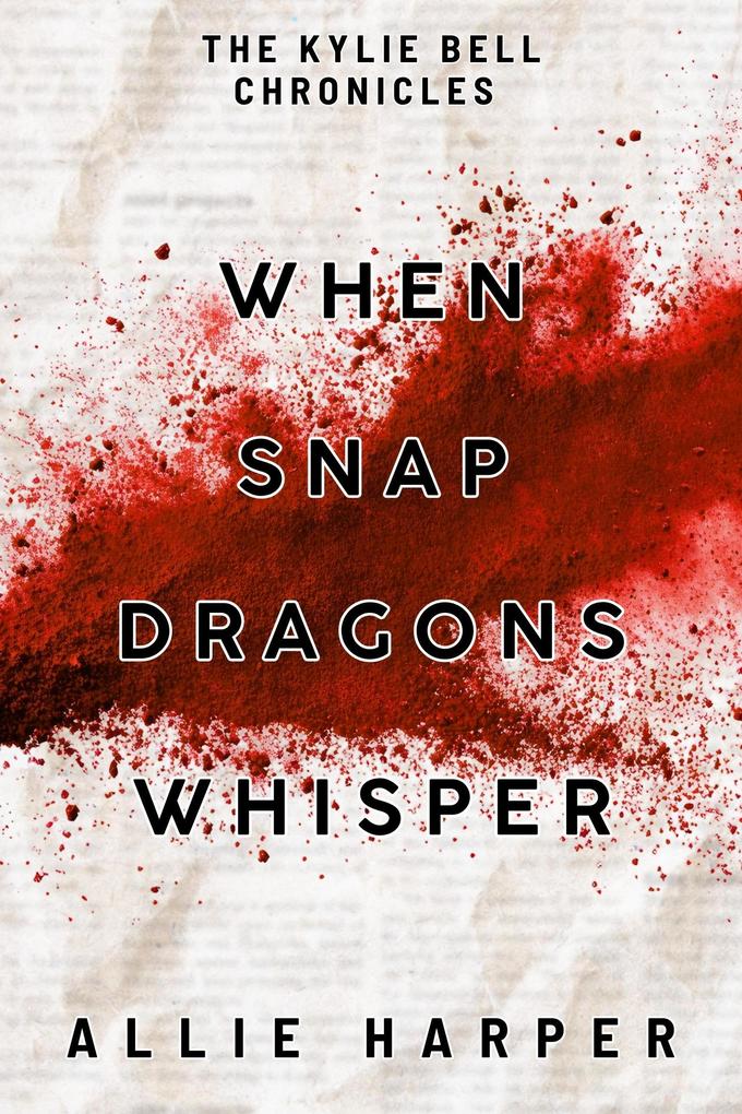 Produktbild: When Snapdragons Whisper | Allie Harper