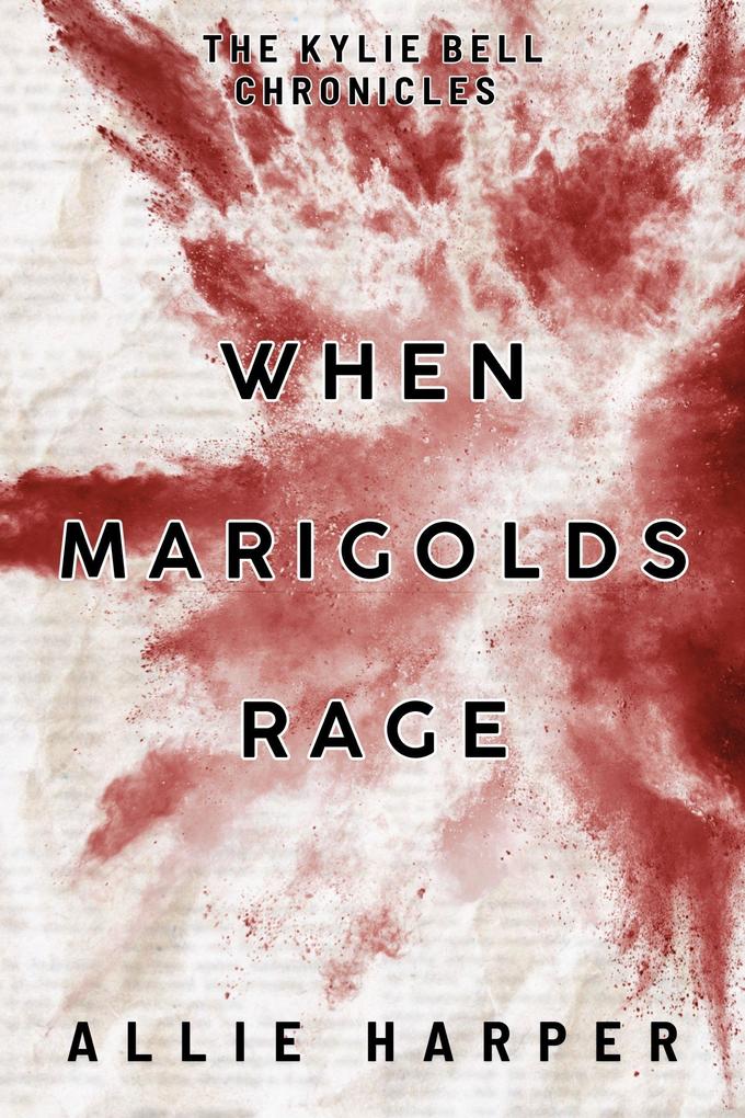Produktbild: When Marigolds Rage | Allie Harper