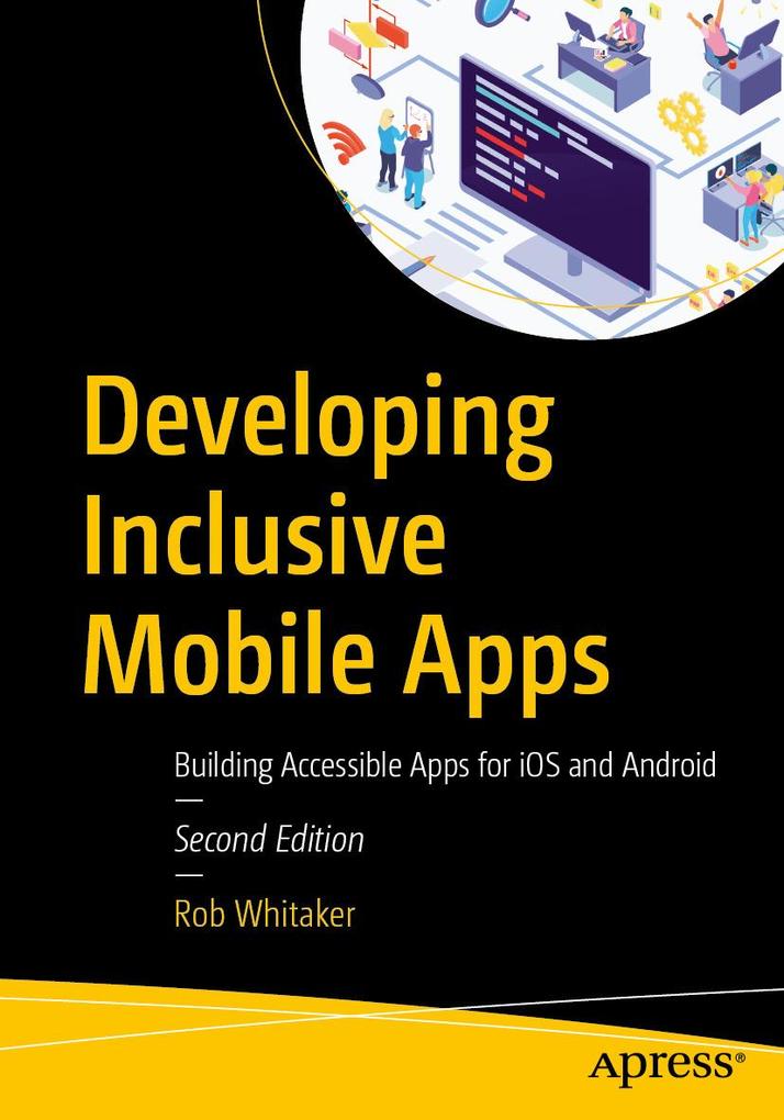 Produktbild: Developing Inclusive Mobile Apps | Rob Whitaker
