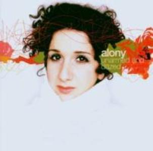 Produktbild: Unarmed And Dazed | Efrat Alony