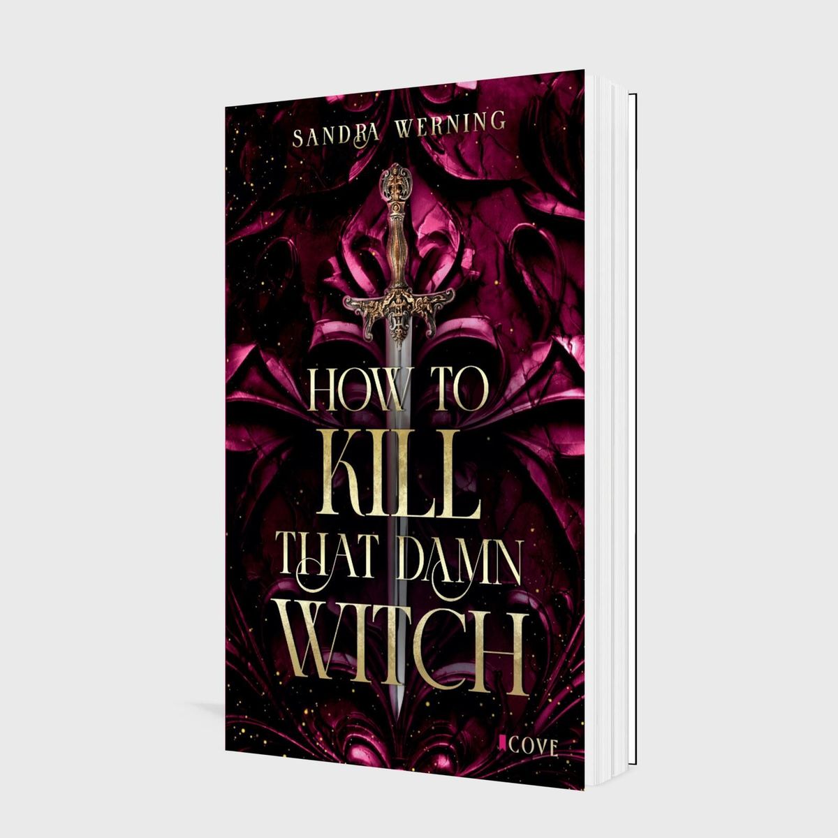 Weitere Ansicht: How to Kill That Damn Witch (Damn Witch 1) | Sandra Werning