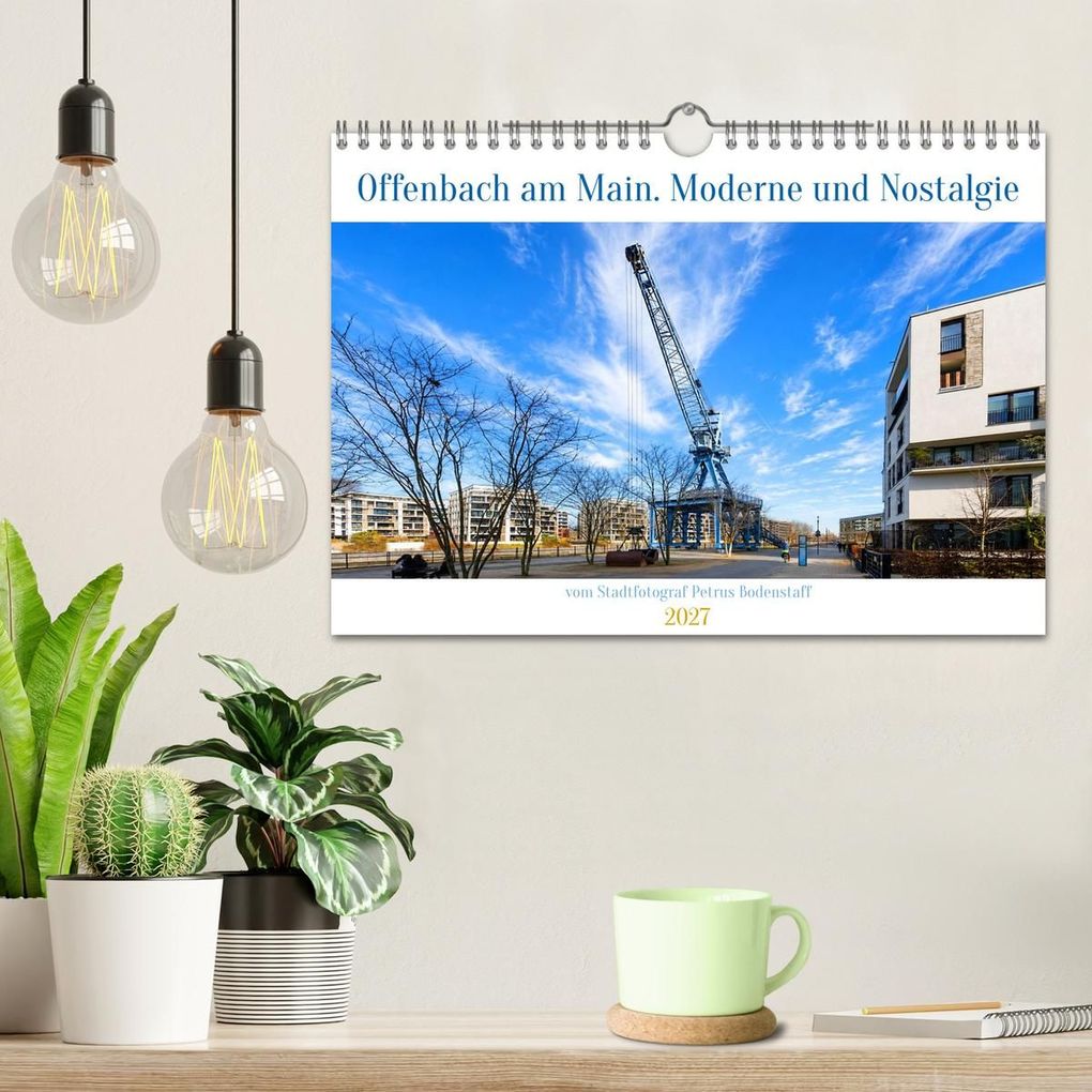 Weitere Ansicht: Offenbach am Main. Moderne und Nostalgie (Wandkalender 2027 DIN A4 quer), CALVENDO Monatskalender | Petrus Bodenstaff, Calvendo