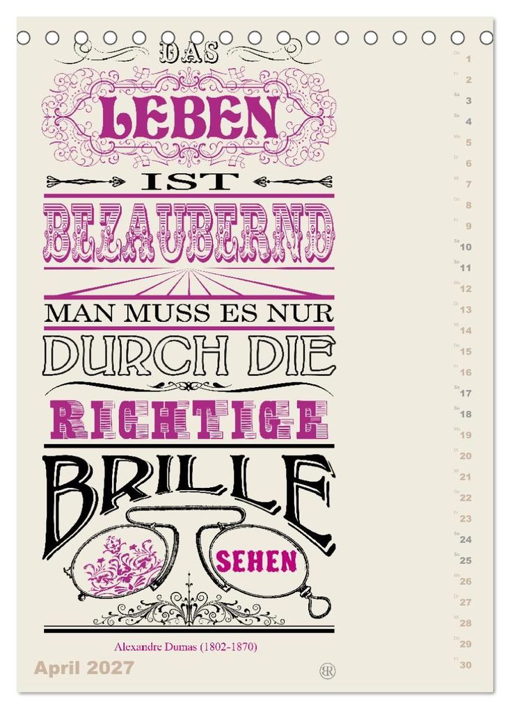 Weitere Ansicht: Die schönsten Lebensweisheiten Typo - Kalender (Tischkalender 2027 DIN A5 hoch), CALVENDO Monatskalender | Bilder: bilwissedition.com Layout: Babette Reek, Calvendo, Babette Reek