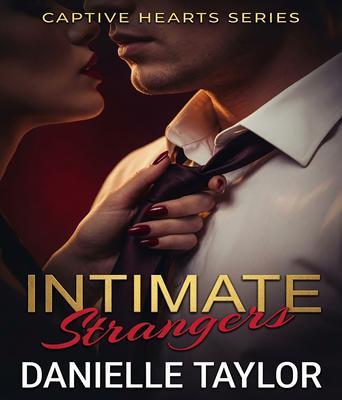 Produktbild: Intimate Strangers | Danielle Taylor