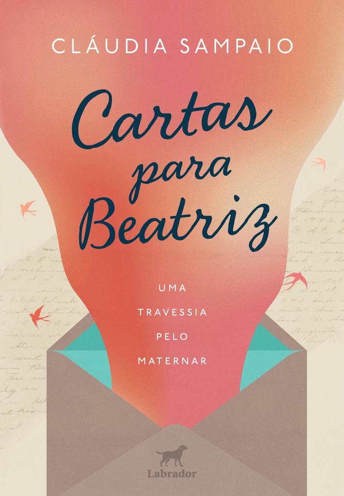 Produktbild: Cartas para Beatriz | Cláudia Sampaio