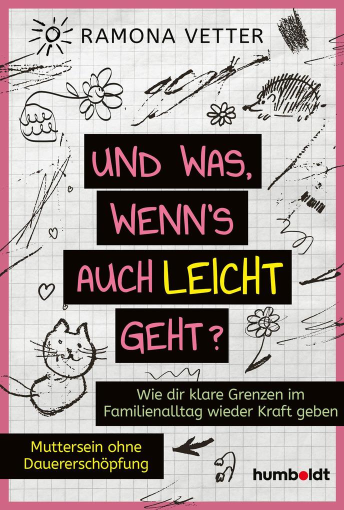 Produktbild: Und was, wenn's auch leicht geht? | Ramona Vetter
