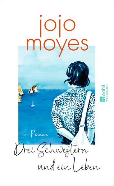 Produktbild: Drei Schwestern und ein Leben | Jojo Moyes
