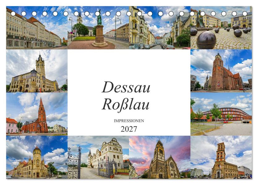 Dessau Ro lau Impressionen Tischkalender 2027 DIN A5 Quer CALVENDO dessau-ro-lau-impressionen-tischkalender-2027-din-a5-quer-calvendo