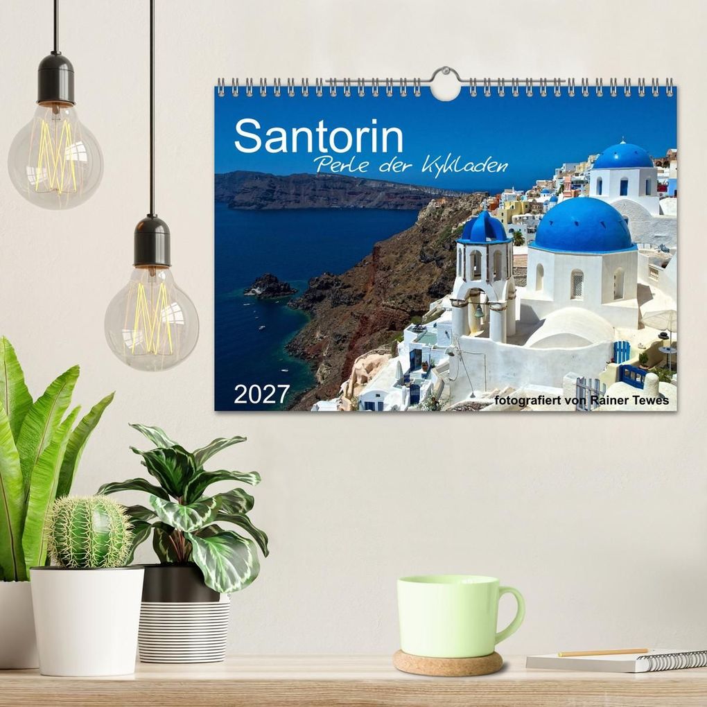 Weitere Ansicht: Santorin - Perle der Kykladen (Wandkalender 2027 DIN A4 quer), CALVENDO Monatskalender | Rainer Tewes, Calvendo
