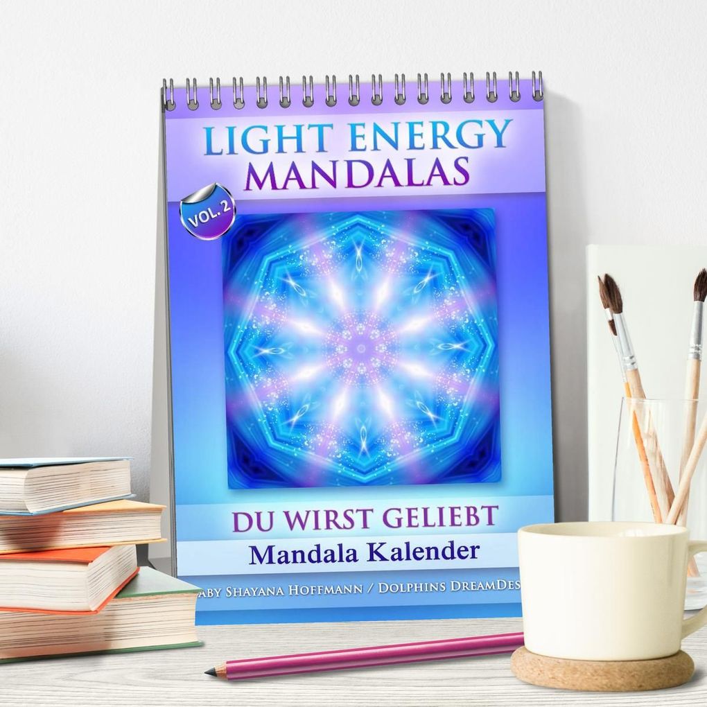 Weitere Ansicht: Light Energy Mandalas - Kalender - Vol. 2 (Tischkalender 2027 DIN A5 hoch), CALVENDO Monatskalender | Gaby Shayana Hoffmann, Calvendo