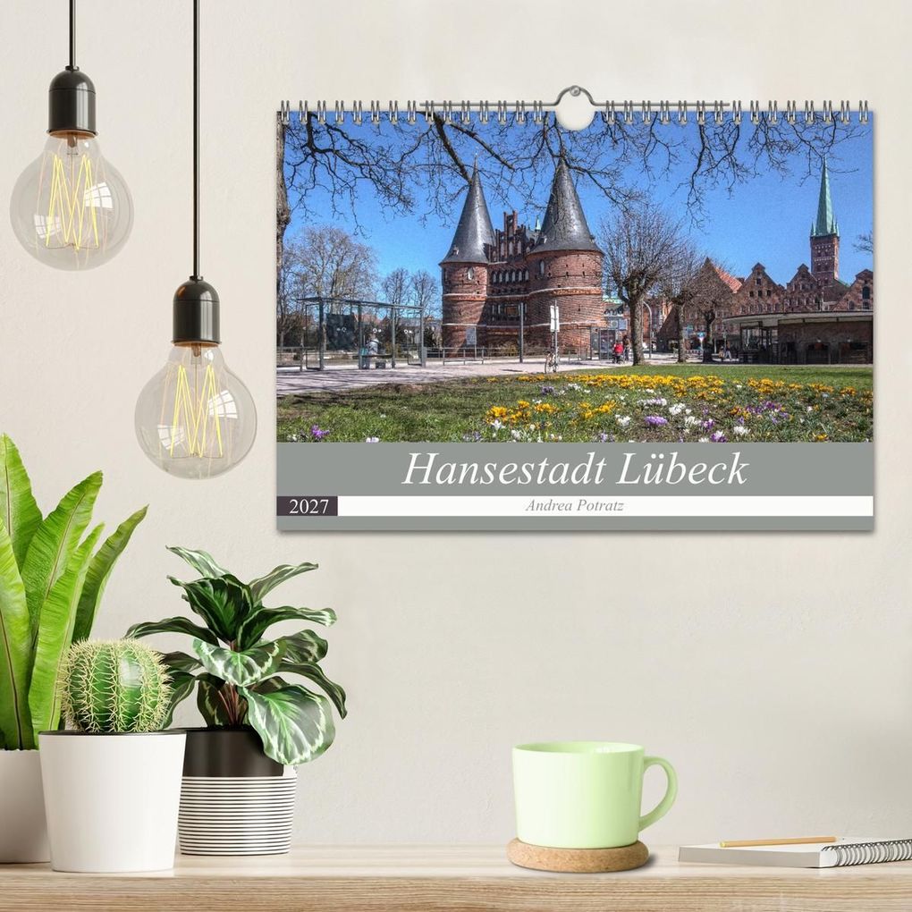 Weitere Ansicht: Hansestadt Lübeck (Wandkalender 2027 DIN A4 quer), CALVENDO Monatskalender | Andrea Potratz, Calvendo