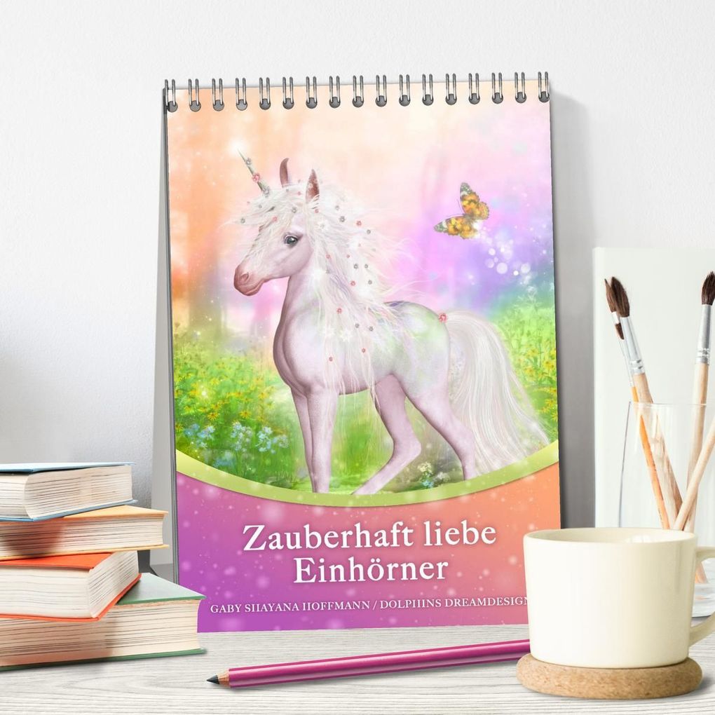 Weitere Ansicht: Zauberhaft liebe Einhörner - Kalender (Tischkalender 2027 DIN A5 hoch), CALVENDO Monatskalender | Gaby Shayana Hoffmann, Calvendo