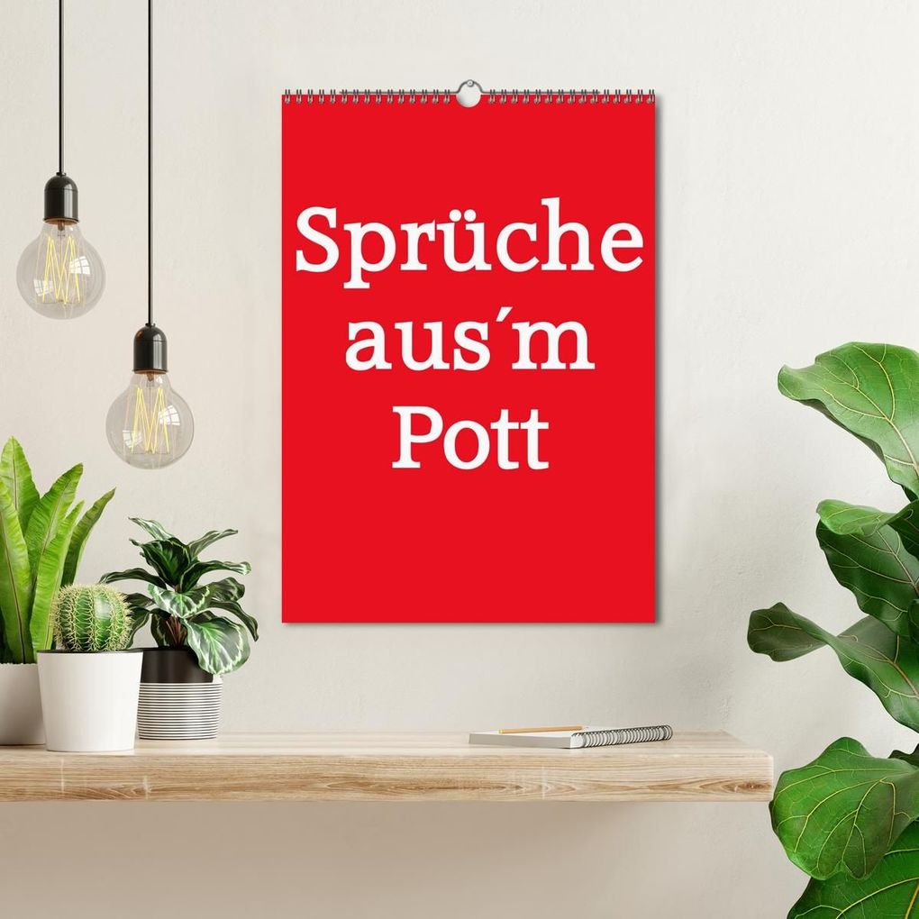 Weitere Ansicht: Sprüche ausm Pott (Wandkalender 2027 DIN A3 hoch), CALVENDO Monatskalender | Christine Daus, Calvendo