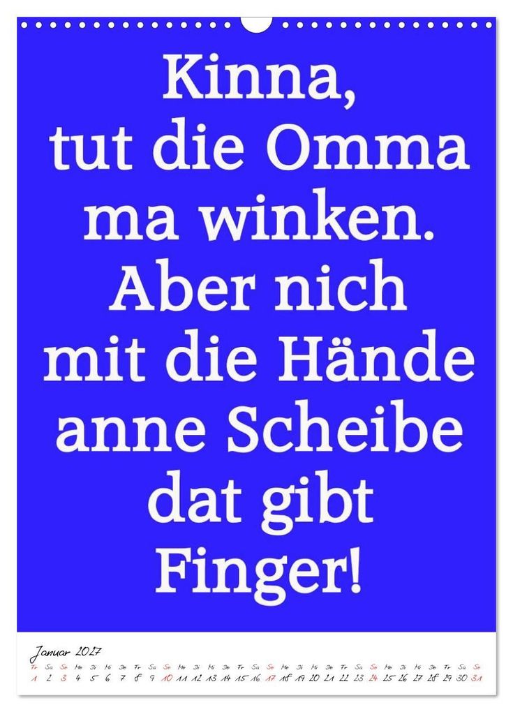 Weitere Ansicht: Sprüche ausm Pott (Wandkalender 2027 DIN A3 hoch), CALVENDO Monatskalender | Christine Daus, Calvendo