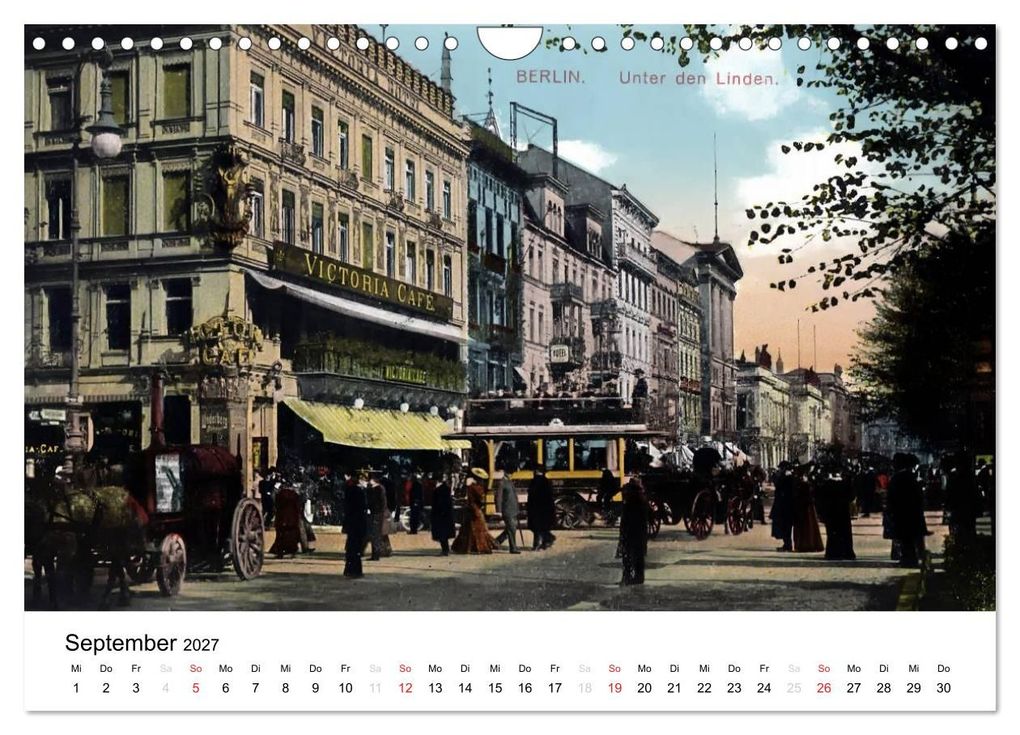 Weitere Ansicht: Farbige Grüße aus dem alten Berlin - Die schönsten Postkarten der Kaiserzeit (Wandkalender 2027 DIN A4 quer), CALVENDO Monatskalender | Reiner Silberstein, Calvendo