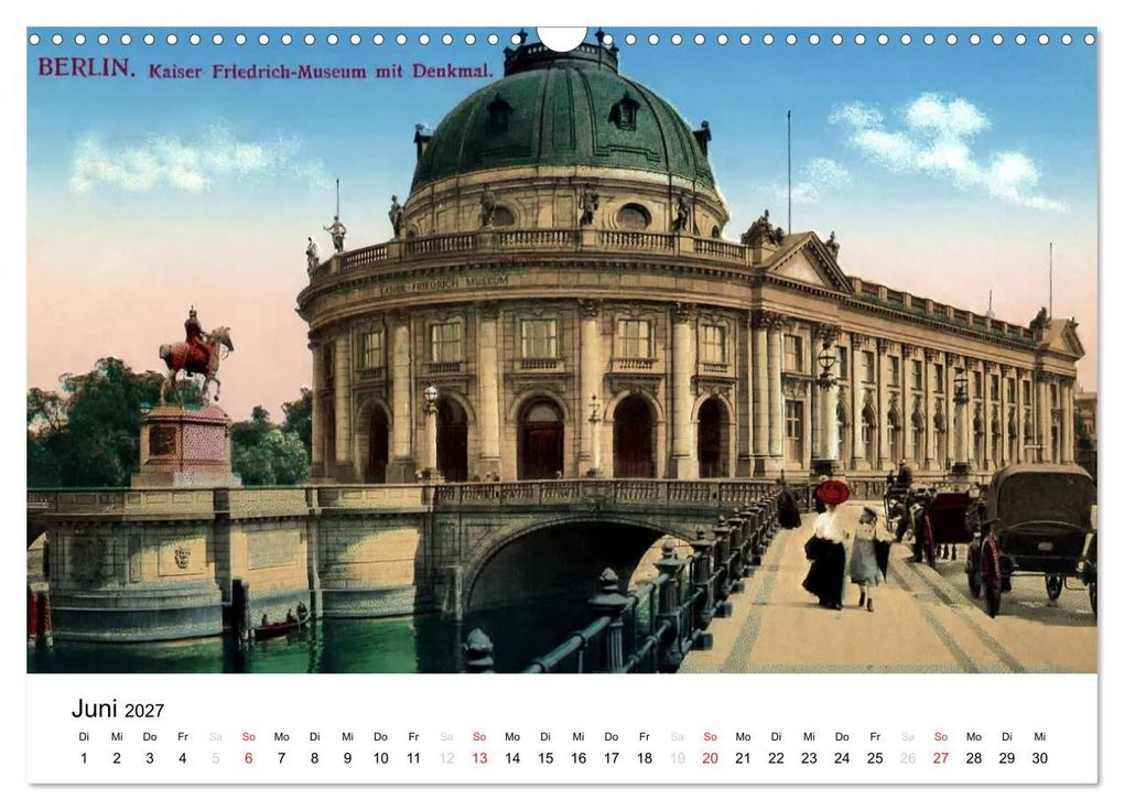 Weitere Ansicht: Farbige Grüße aus dem alten Berlin - Die schönsten Postkarten der Kaiserzeit (Wandkalender 2027 DIN A3 quer), CALVENDO Monatskalender | Reiner Silberstein, Calvendo