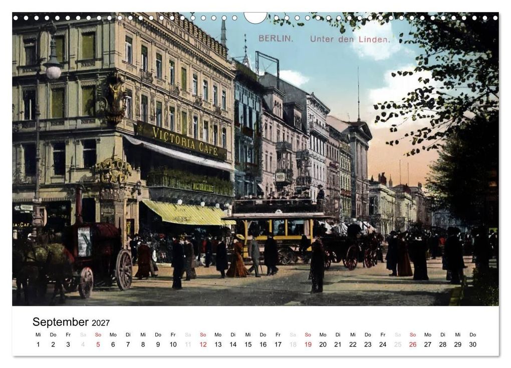Weitere Ansicht: Farbige Grüße aus dem alten Berlin - Die schönsten Postkarten der Kaiserzeit (Wandkalender 2027 DIN A3 quer), CALVENDO Monatskalender | Reiner Silberstein, Calvendo