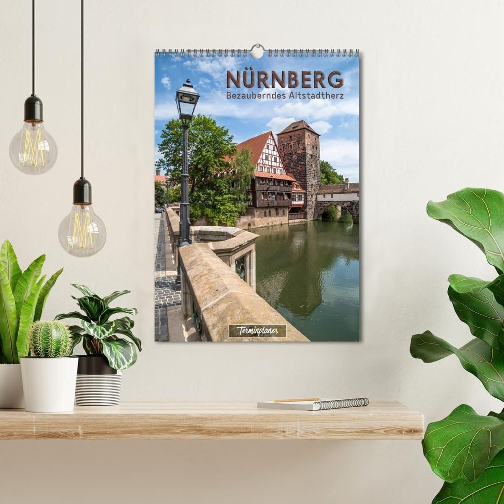 Weitere Ansicht: NÜRNBERG Bezauberndes Altstadtherz / Terminplaner (Wandkalender 2027 DIN A3 hoch), CALVENDO Monatskalender | Melanie Viola, Calvendo
