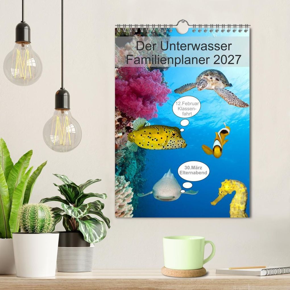 Weitere Ansicht: Der Unterwasser Familienplaner 2027 (Wandkalender 2027 DIN A4 hoch), CALVENDO Monatskalender | Sven Gruse, Calvendo