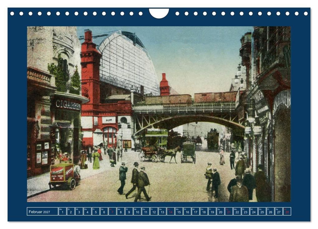 Weitere Ansicht: Historisches Berlin von 1888 bis 1918 (Wandkalender 2027 DIN A4 quer), CALVENDO Monatskalender | Jens Siebert, Calvendo