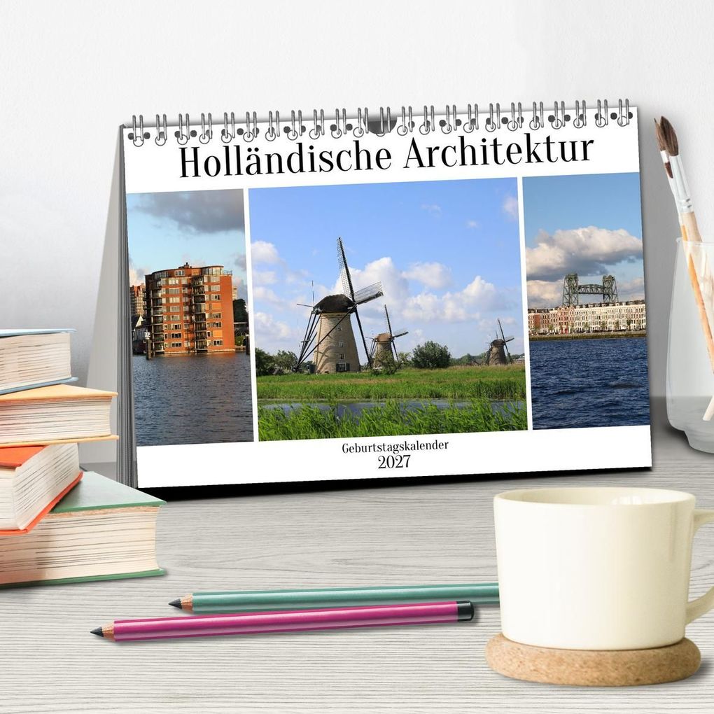 Weitere Ansicht: Holländische Architektur Geburtstagskalender (Tischkalender 2027 DIN A5 quer), CALVENDO Monatskalender | Frank Gayde, Calvendo