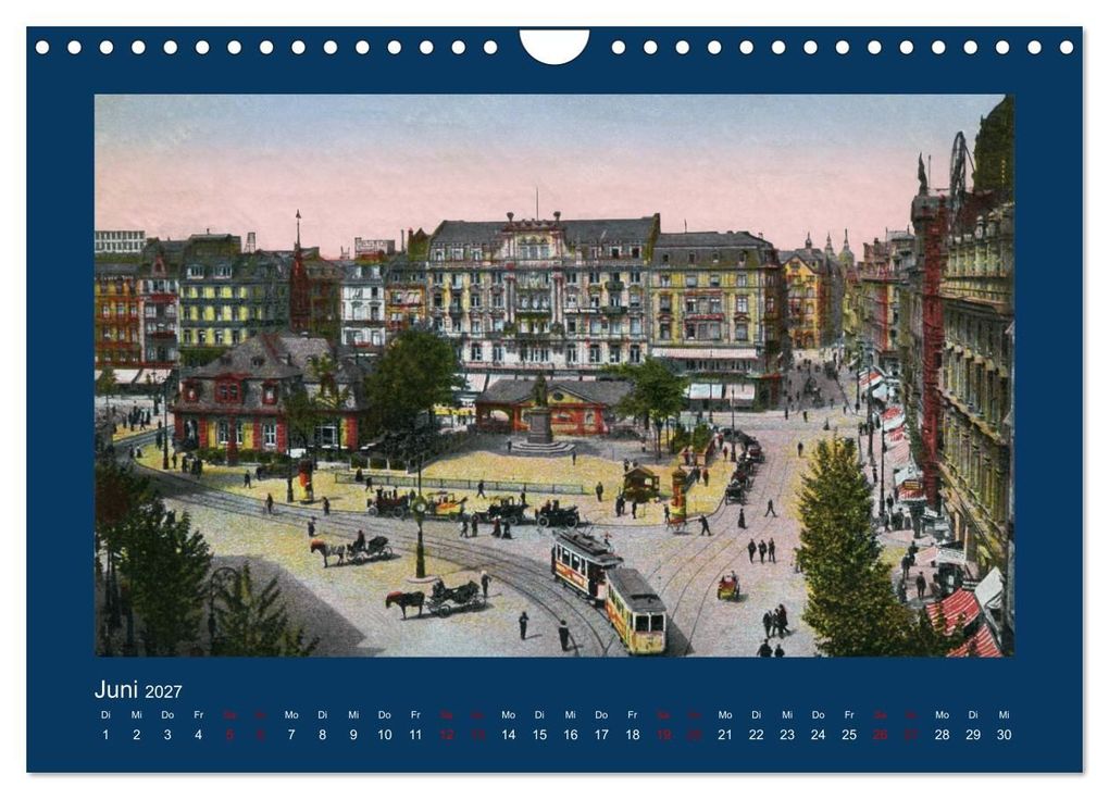 Weitere Ansicht: Historisches Frankfurt am Main von 1888 bis 1918 (Wandkalender 2027 DIN A4 quer), CALVENDO Monatskalender | Jens Siebert, Calvendo