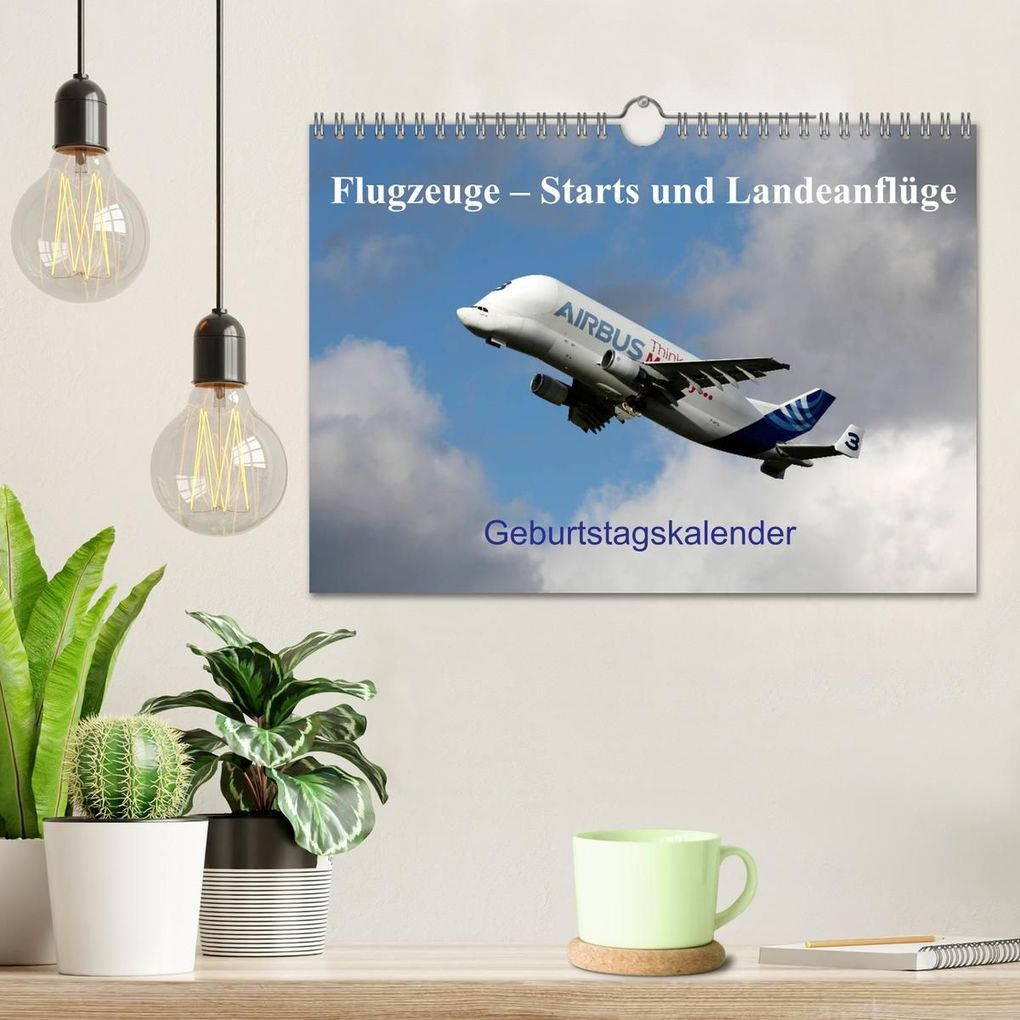 Weitere Ansicht: Flugzeuge - Starts und Landeanflüge Geburtstagsplaner (Wandkalender 2027 DIN A4 quer), CALVENDO Monatskalender | Frank Gayde, Calvendo