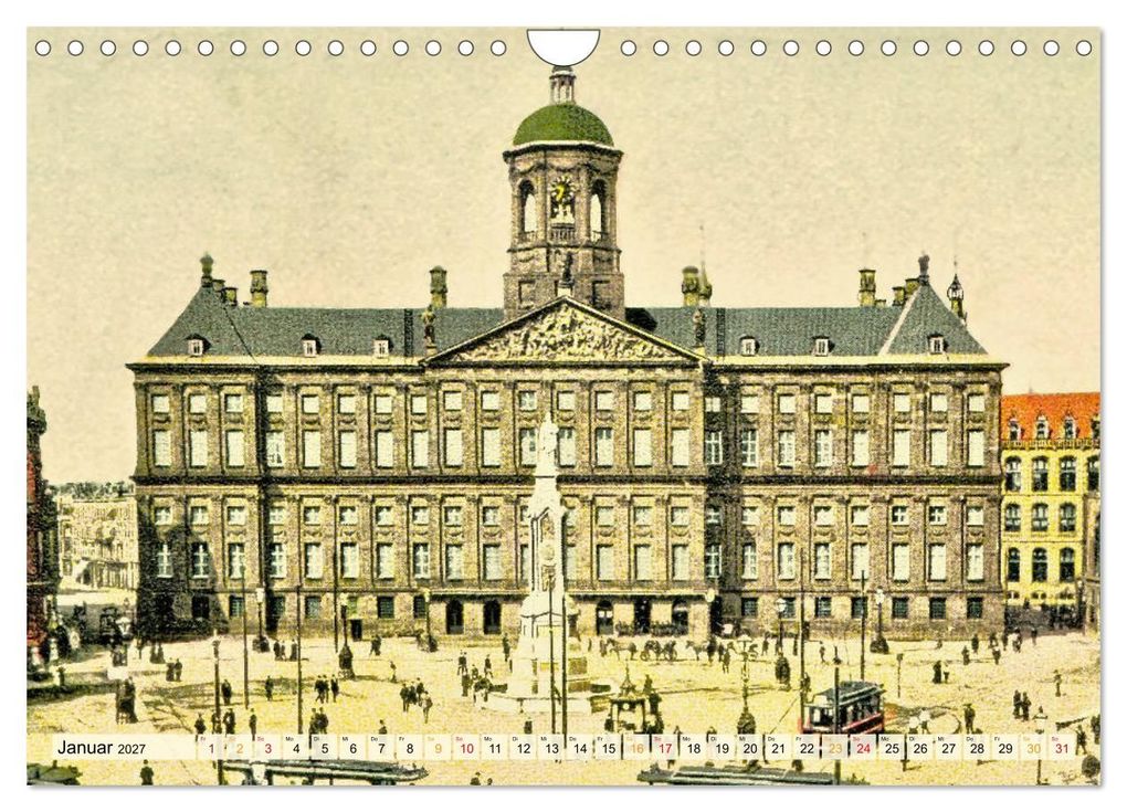 Weitere Ansicht: Amsterdam um 1900 (Wandkalender 2027 DIN A4 quer), CALVENDO Monatskalender | Jens Siebert, Calvendo