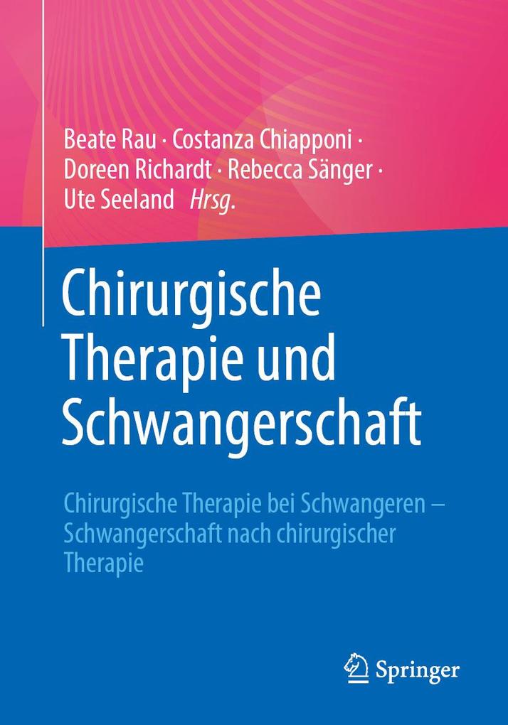 Produktbild: Chirurgische Therapie und Schwangerschaft