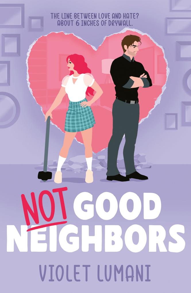 Produktbild: Not Good Neighbors | Violet Lumani