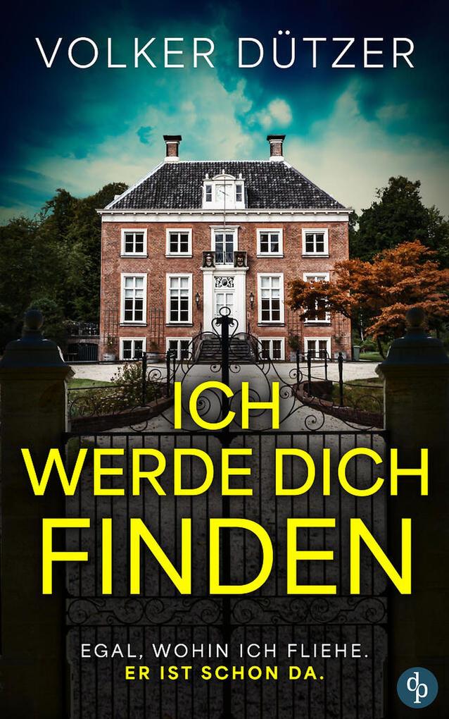 Produktbild: Ich werde dich finden | Volker Dützer