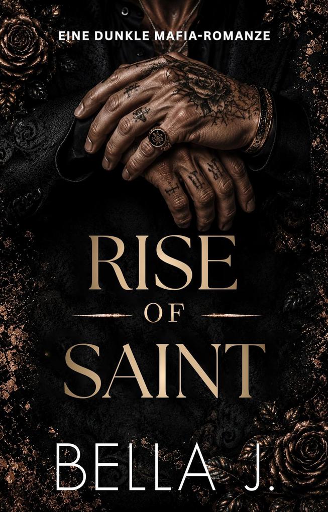 Produktbild: Rise of Saint | Bella J