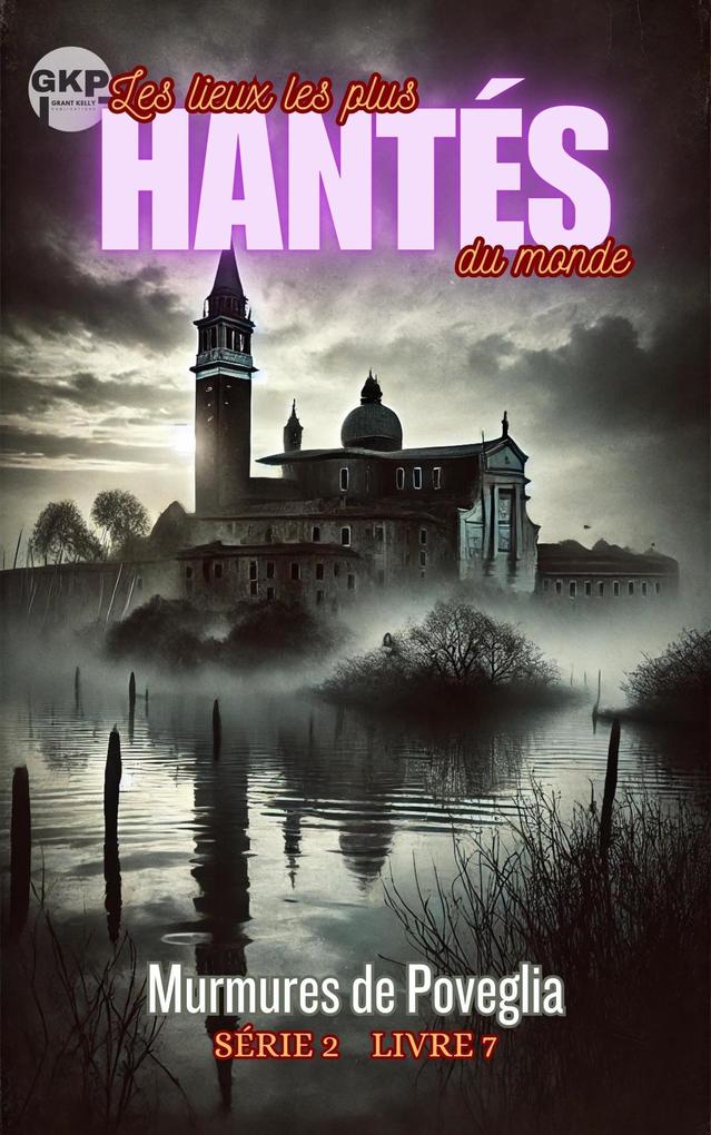 Produktbild: Murmures de Poveglia | Grant Kelly