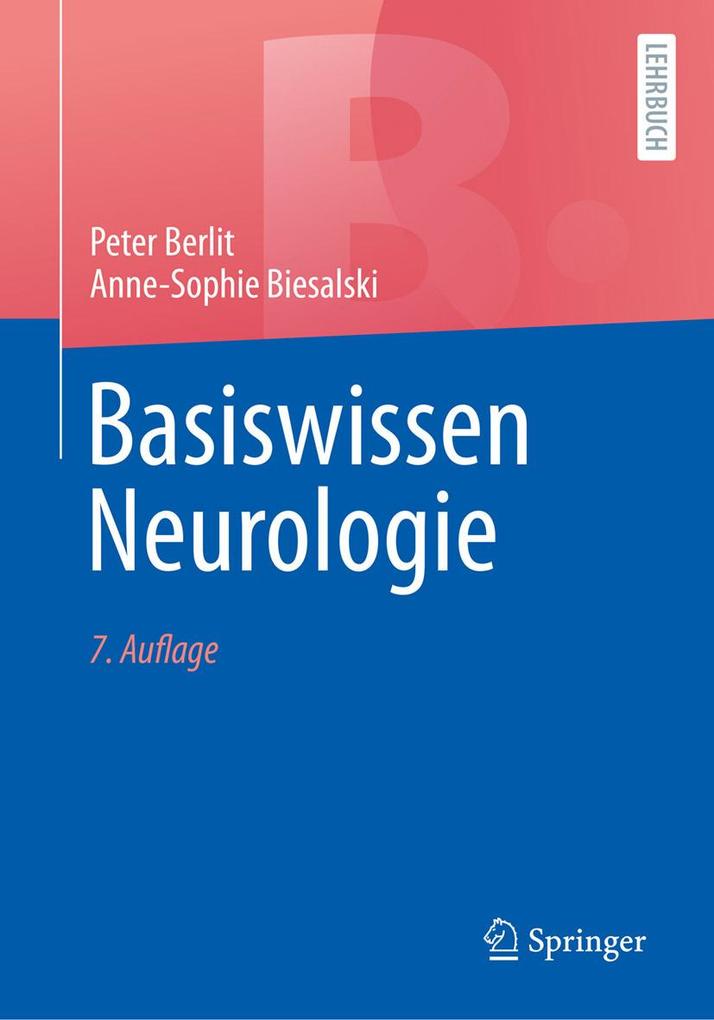 Produktbild: Basiswissen Neurologie | Peter Berlit, Anne-Sophie Biesalski