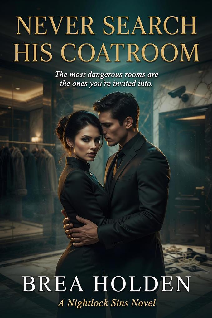 Produktbild: Never Search His Coatroom | Brea Holden