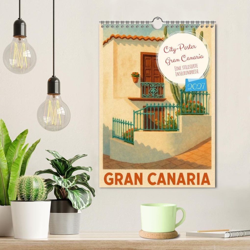 Weitere Ansicht: City Poster Gran Canaria (Wandkalender 2027 DIN A4 hoch), CALVENDO Monatskalender | Sabine Wagner, Calvendo